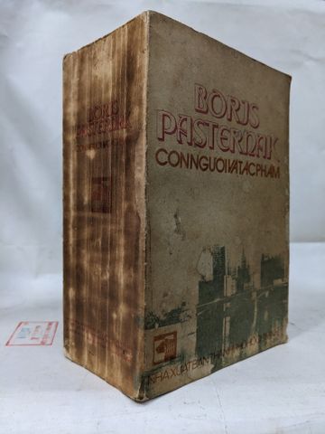 BORIS PASTERNAK CON NGƯỜI VÀ TÁC PHÂM - LÊ KHÁNH TRƯỜNG DỊCH