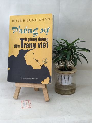  Phóng Sự Từ Giảng Dường Đến Trang Viết 