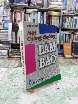  Một chặng đường làm báo - Trần Đình Bá 