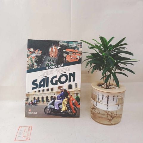  Loanh Quanh Sài Gòn - Lê Công Sơn 