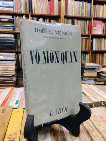 Vô môn quan - Thiên Sư Vô Môn