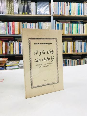 Về yếu tính của chân lý - Martin Heidegger
