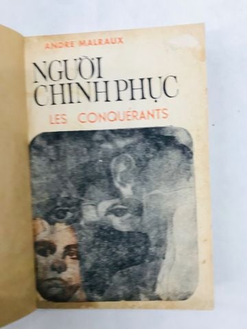 Người chinh phục - Andre Malraux