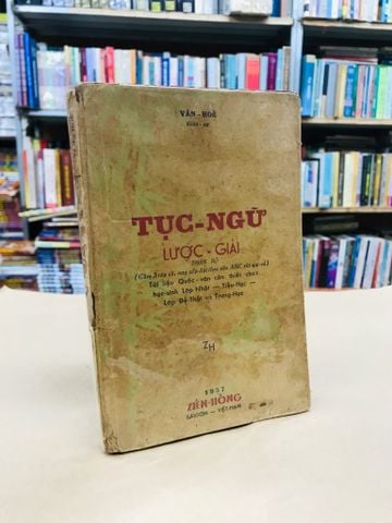 TỤC NGỮ LƯỢC GIẢI - LÊ VĂN HOÈ