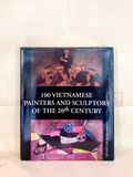 100 Vietnamese Painters and Sculptors of the 20th Century