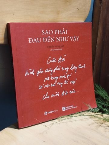  Sao phải đau đến như vậy - Nguyễn Phong Việt 
