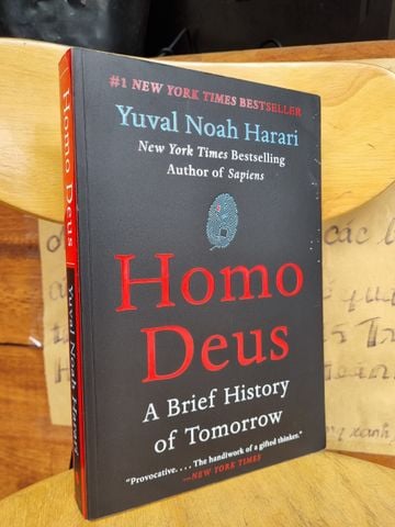 HOMO DEUS : A Brief History of Tomorrrow - Yuval Noah Harari