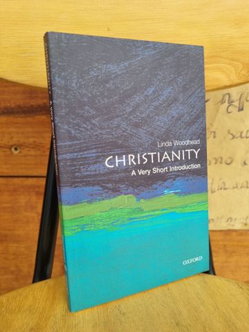  CHRISTIANITY : A VERY SHORT INTRODUCTION - LINDA WOODHEAD 