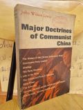  MAJOR DOCTRINE OF COMMUNIST CHINA - JOHN WILSON LEWIS 
