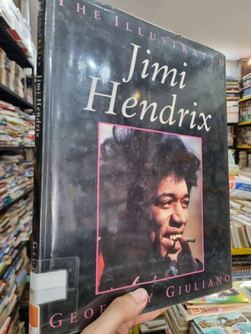  JIMI HENDRIX : THE ILLUSTRATED - GEOFFREY GIULIANO 