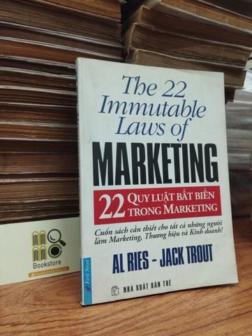  22 Quy Luật Bất Biến trong Marketing - The 22 Immutable Laws Of Marketing 