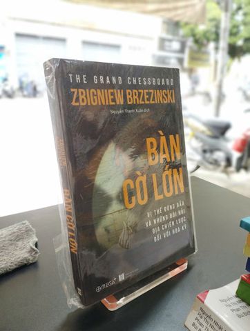  Bàn cờ lớn - Zbigniew Brzezinski 