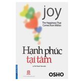 OSHO - Hạnh phúc tại tâm