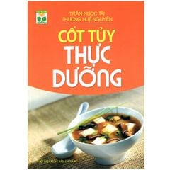 Cốt tủy thực dưỡng