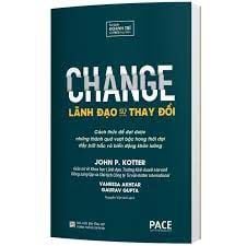 Lãnh đạo sự thay đổi (Change - Bìa cứng)