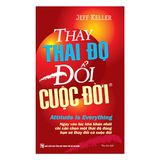 Thay thái độ đổi cuộc đời 1