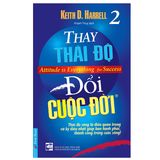 Thay thái độ đổi cuộc đời 2
