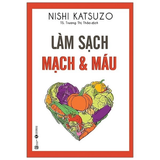Làm sạch mạch và máu