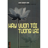 Hãy vươn tới tương lai