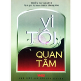 Vì tôi quan tâm