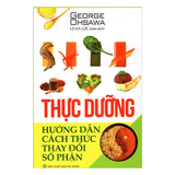 Thực dưỡng hướng dẫn cách thay đổi số phận TB
