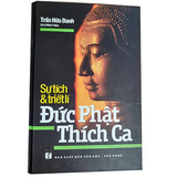 Sự tích và triết lý Đức phật Thích ca TB 2022