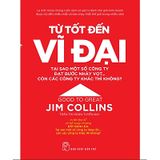 Từ tốt đến vĩ đại