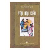 Văn hóa kiều (Bìa cứng)