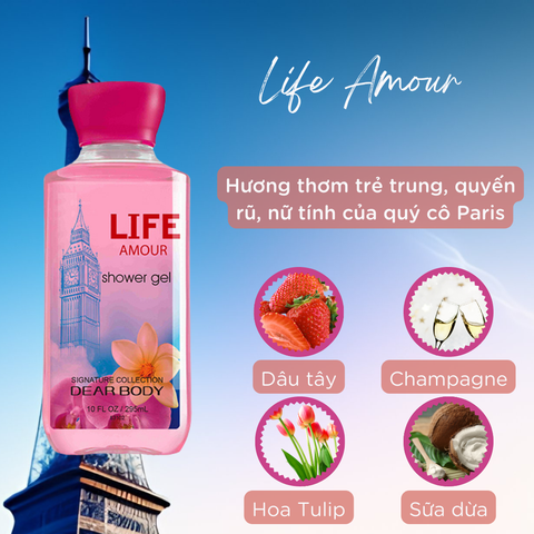  Sữa Tắm Nước Hoa Life Amour Shower Gel - Dưỡng Ẩm Thơm Lâu 295ml 