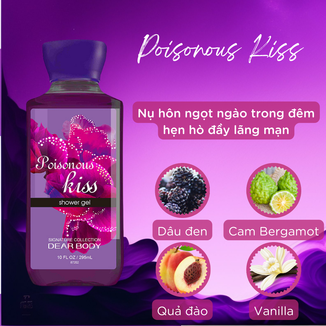 Poisonous Kiss Dear Body Shower Gel 295Ml – Dear Body Vietnam