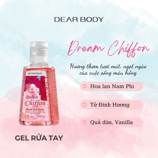  Gel Rửa Tay Khô Nước Hoa Dream Chiffon Hand Sanitizer  29ml 