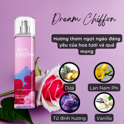  Xịt Thơm Toàn Thân Dream Chiffon Fine Fragance Body Mist 236ml (Limited Edition) 