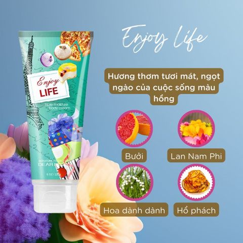  Kem Dưỡng Thể Nước Hoa Enjoy Life Body Cream - Thơm Lâu Mềm Mịn Da 226g 