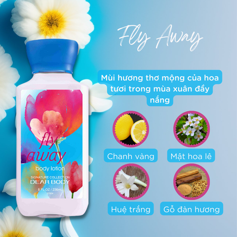  Sữa Dưỡng Thể Nước Hoa Fly Away Body Lotion - Thơm Lâu Mềm Mịn Da 236ml 