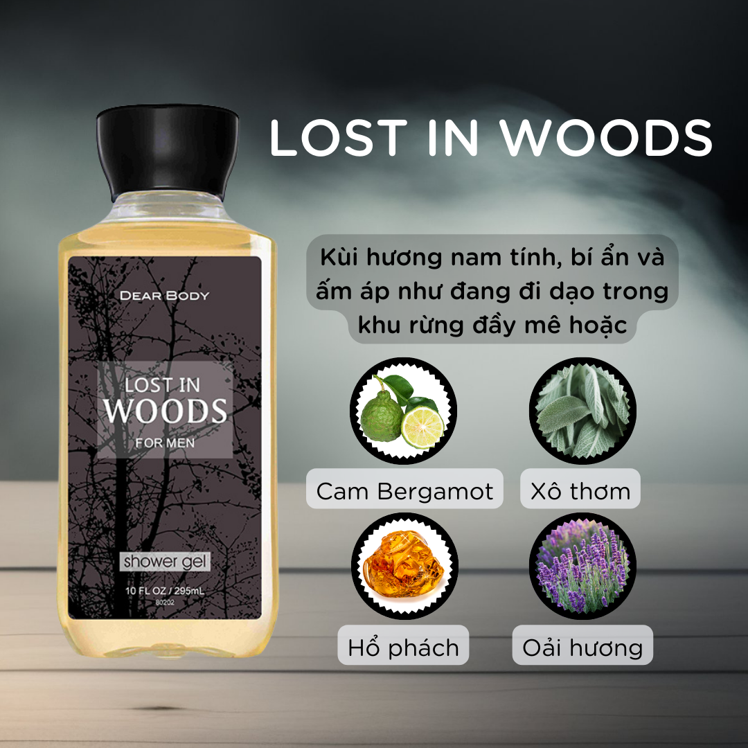 Lost In Woods For Men Dear Body Shower Gel 295Ml – Dear Body Vietnam