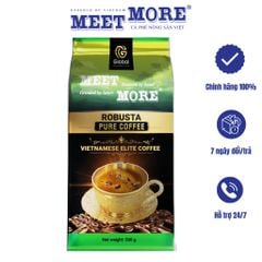 Bịch cà phê rang xay Robusta Pure Meet More 500g