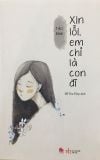  Sách Xin lỗi em chỉ là con đĩ 