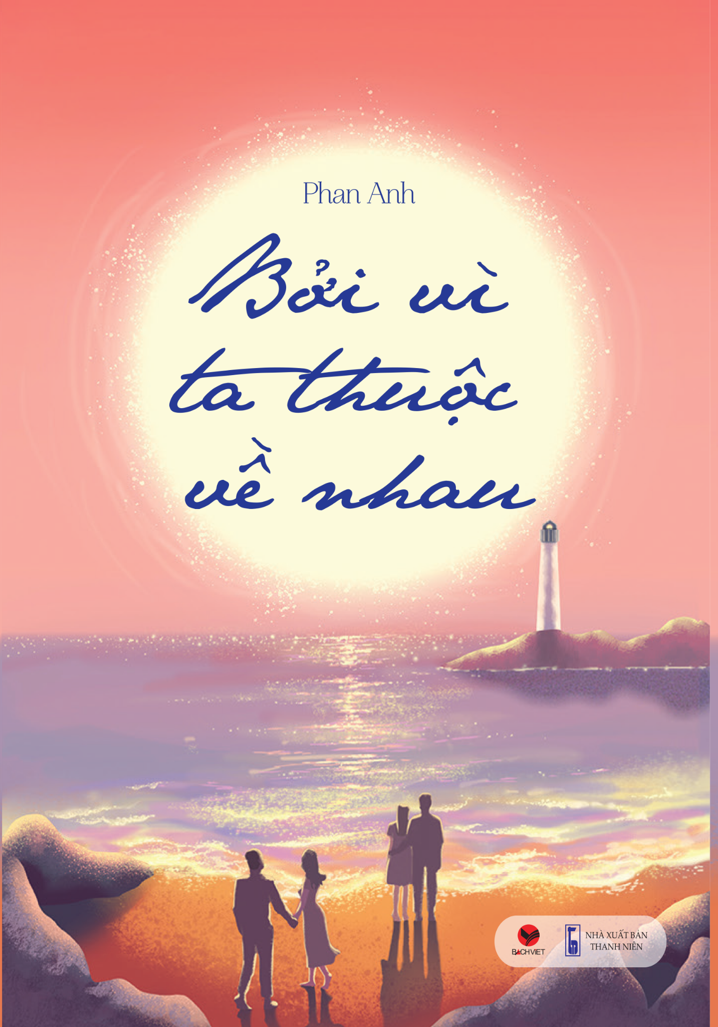  Sách Bởi vì ta thuộc về nhau 