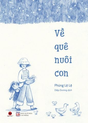  Về quê nuôi con (ĐG Nanu) 