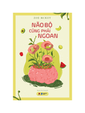  Sách - Não bộ cũng phải ngoan 