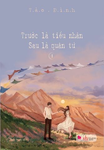  Trước là tiểu nhân sau là quân tử (ĐG Nanu) 