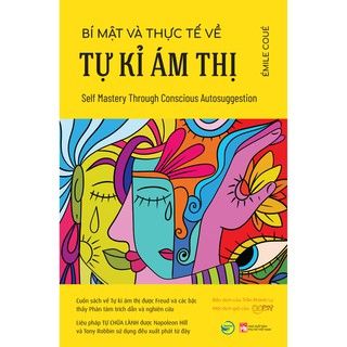  Sách Bí mật và thực tế về tự kỉ ám thị 
