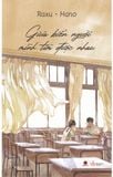  Sách Giữa biển người mình tìm được nhau 