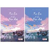  Sách Xin Em Ở Lại Bên Anh 