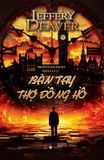  Sách - Bàn tay thợ đồng hồ - Jeffery Deaver 
