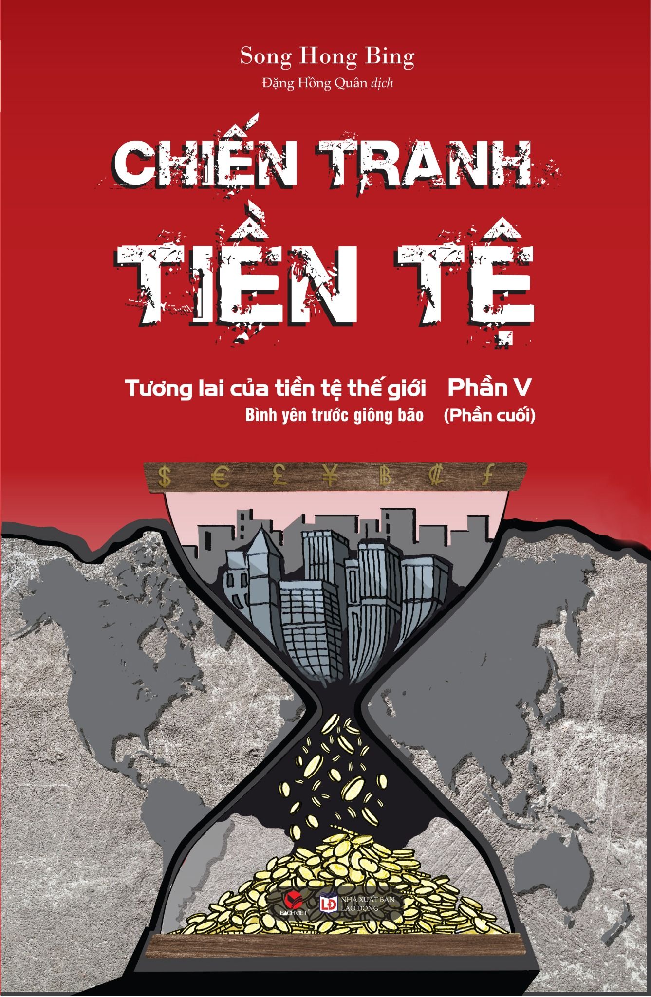  Sách Chiến Tranh Tiền Tệ Tập 5 