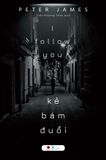  Sách Kẻ Bám Đuổi 
