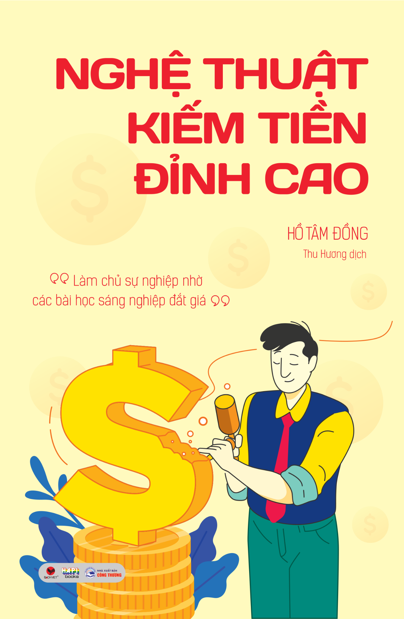  Sách Nghệ thuật kiếm tiền đỉnh cao 