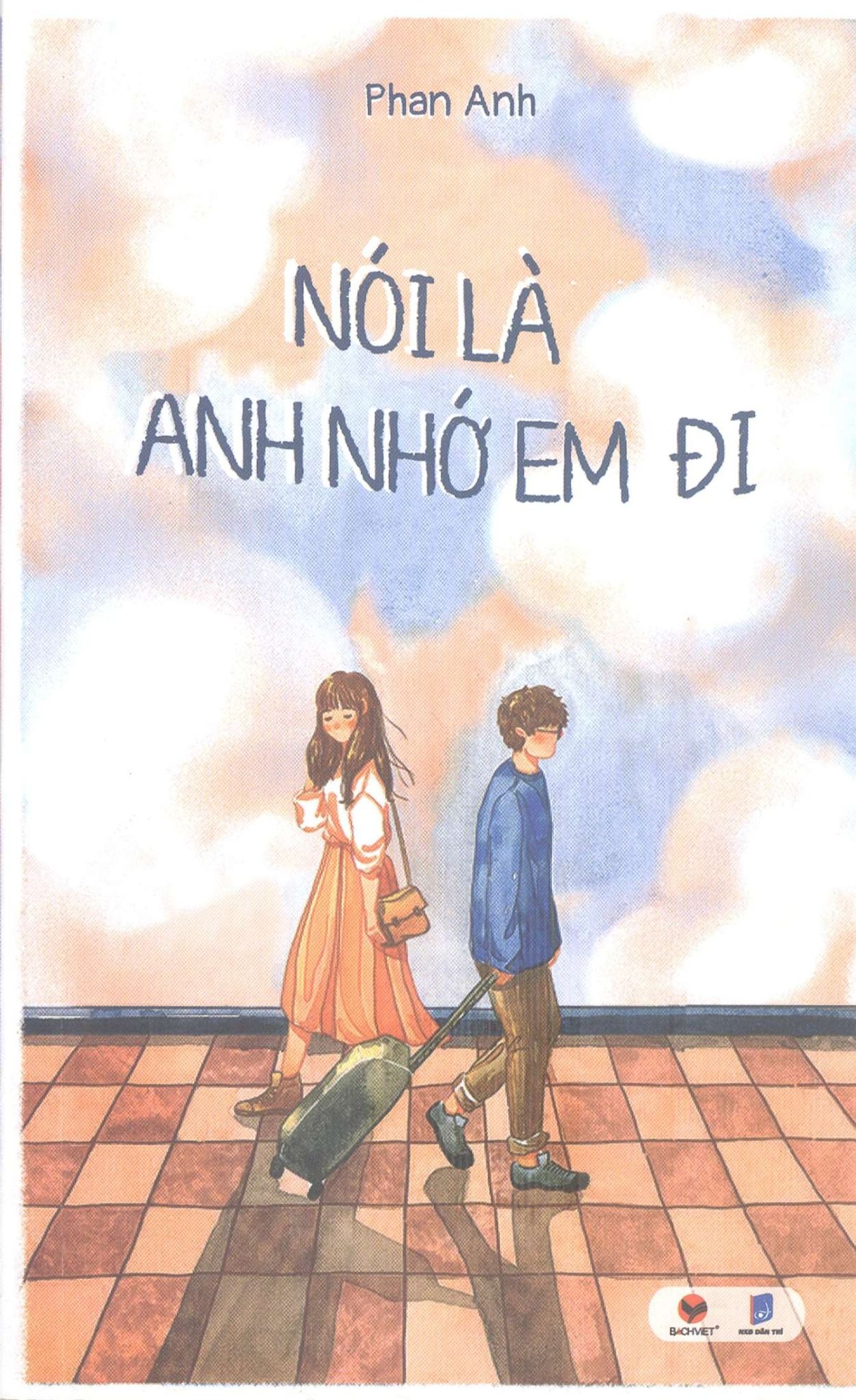  Sách Nói là anh nhớ em đi 