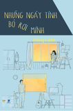 Sách Những ngày tình bỏ rơi mình 